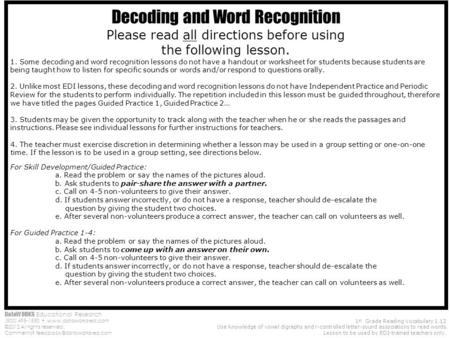 DataWORKS Educational Research (800) 495-1550  ©2012 All rights reserved. Comments? 1 st Grade Reading Vocabulary.
