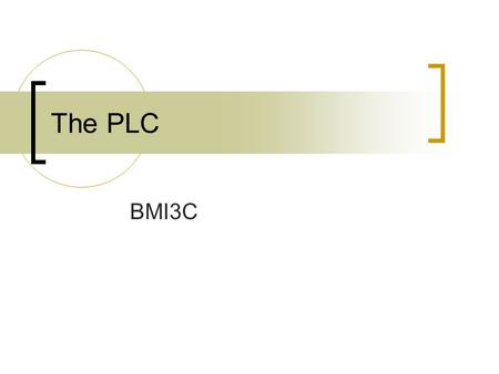 The PLC BMI3C.