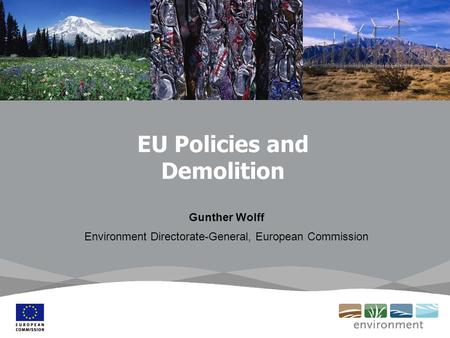 EU Policies and Demolition
