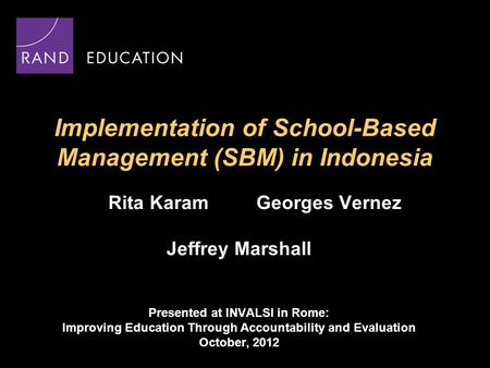 Implementation of School-Based Management (SBM) in Indonesia