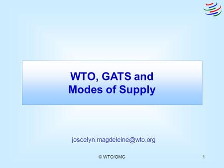 WTO, GATS and Modes of Supply