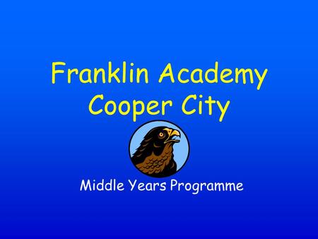 Middle Years Programme Franklin Academy Cooper City.