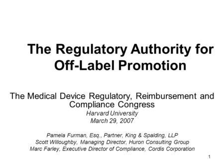 The Regulatory Authority for Off-Label Promotion
