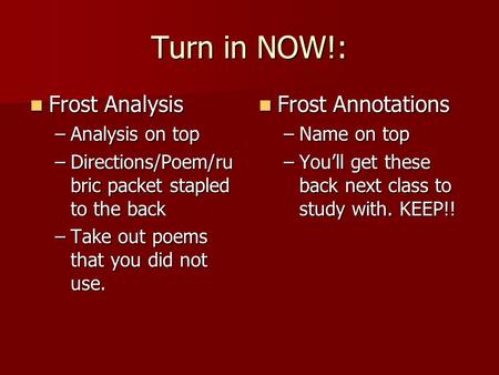 Turn in NOW!: Frost Analysis Frost Annotations Analysis on top