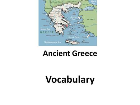 Ancient Greece Vocabulary.
