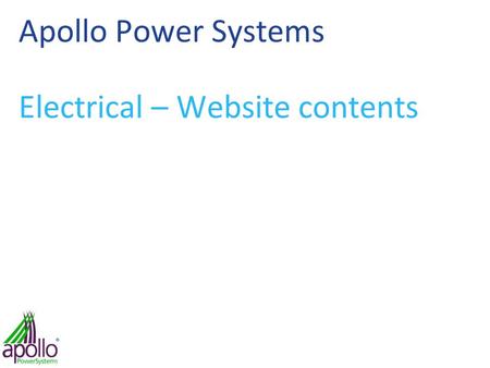 Apollo Power Systems Electrical – Website contents.