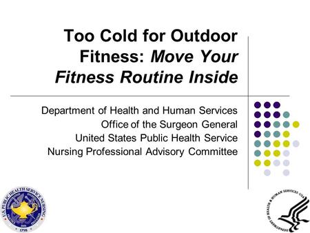Too Cold for Outdoor Fitness: Move Your Fitness Routine Inside