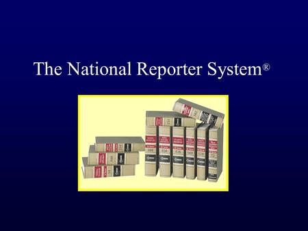 The National Reporter System ®. Contents Introduction: Case Law, the Courts, and the Doctrine of PrecedentIntroduction: Case Law, the Courts, and the.