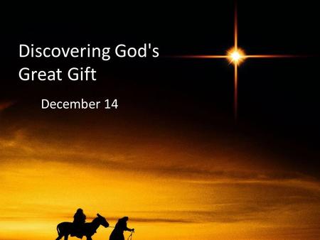 Discovering God's Great Gift