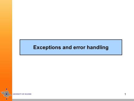 1 Exceptions and error handling. 2 Java exception mechanism when an error or exceptional condition occurs, you throw an exception which is caught by an.