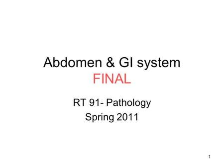 Abdomen & GI system FINAL