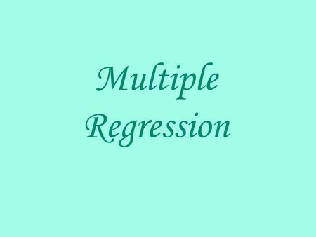 Multiple Regression. In the previous section, we examined simple regression, which has just one independent variable on the right side of the equation.