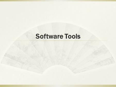 Software Tools.  It accomplishes an important task  (for better and for worse) You don’t have to make it yourself, and it abstracts a set of knowledge.