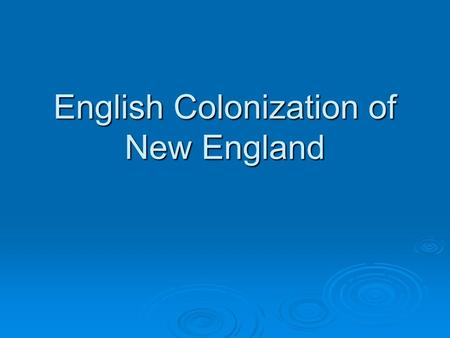 English Colonization of New England