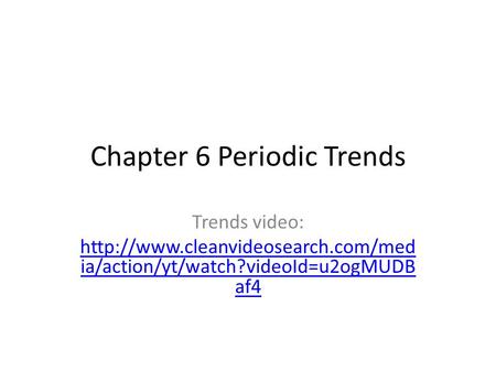 Chapter 6 Periodic Trends