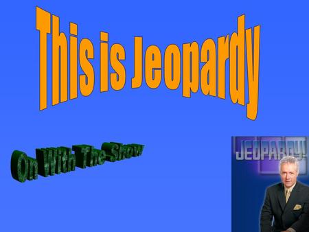 Let’s go to the Game Board Welcome to the Jeopardy of Mathematics. The questions are based on grade 7 mathematics.