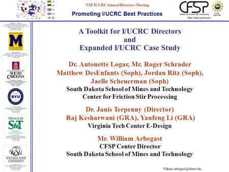 Promoting I/UCRC Best Practices NSF IUCRC Annual Directors Meeting Awarded August 2004 Awarded August 2004