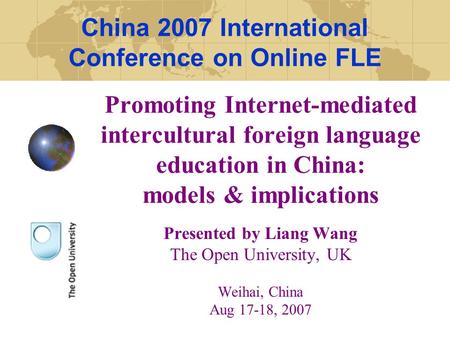China 2007 International Conference on Online FLE