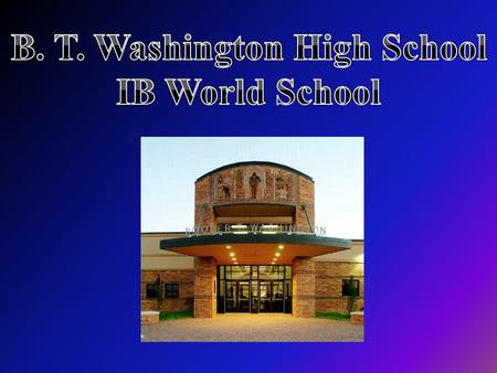 B. T. Washington High School