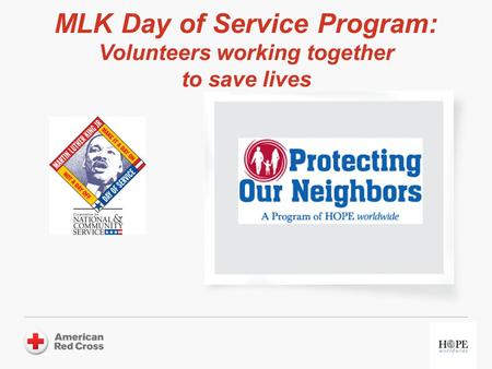 MLK Day of Service Program: Volunteers working together to save lives.