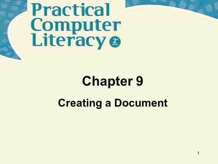 Chapter 9 Creating a Document.