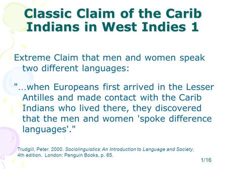 Classic Claim of the Carib Indians in West Indies 1