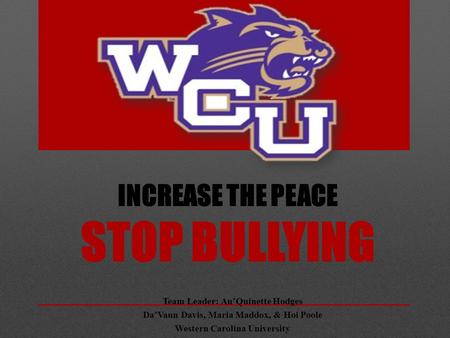 INCREASE THE PEACE STOP BULLYING
