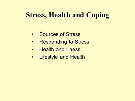 Stress, Health and Coping