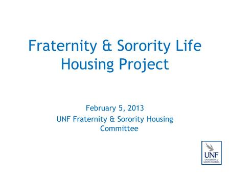 Fraternity & Sorority Life Housing Project