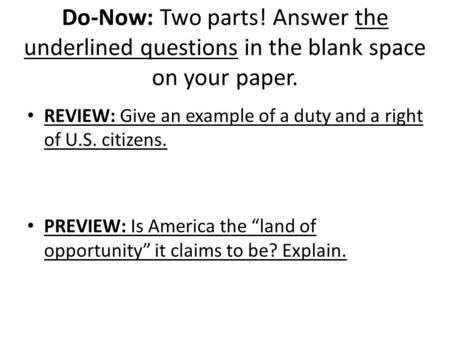 REVIEW: Give an example of a duty and a right of U.S. citizens.