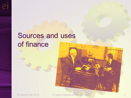 Sources and uses of finance