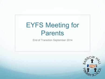 EYFS Meeting for Parents