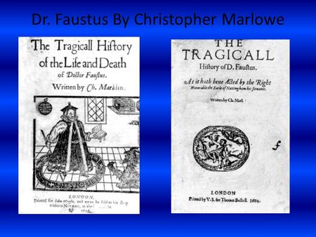 Dr. Faustus By Christopher Marlowe