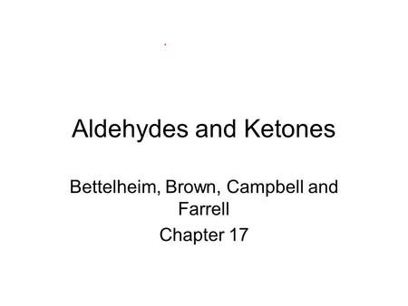 Bettelheim, Brown, Campbell and Farrell Chapter 17
