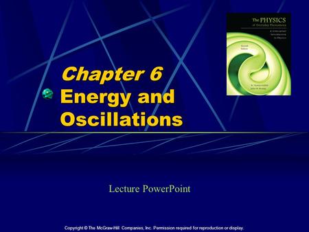 Chapter 6 Energy and Oscillations