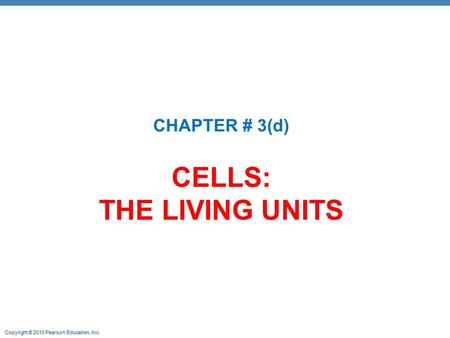 CELLS: THE LIVING UNITS