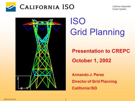 ISO Grid Planning Presentation to CREPC October 1, 2002