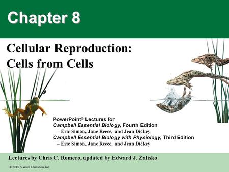 Cellular Reproduction: Cells from Cells