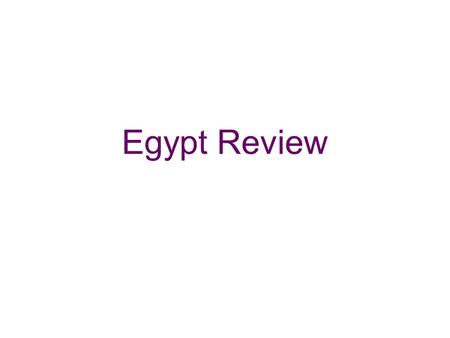 Egypt Review.