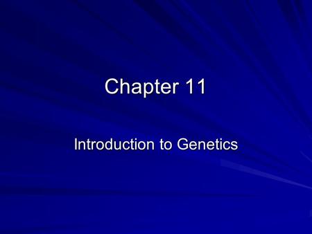 Chapter 11 Introduction to Genetics. Chromosomes and Cells Two general types of cells –Somatic cells-body cells that make up the tissues and organs –Gametes-sex.