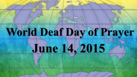 World Deaf Day of Prayer