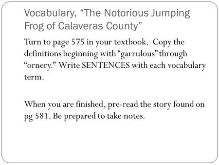 Vocabulary, “The Notorious Jumping Frog of Calaveras County”