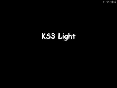 21/04/2017 KS3 Light.