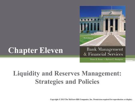 Liquidity and Reserves Management: Strategies and Policies