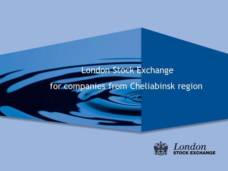 London Stock Exchange for companies from Cheliabinsk region.