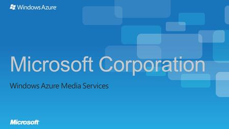 The digital revolutionThe cloud revolution vs Extensible multi-tenant Media Services platform on Windows Azure The best of Microsoft Media Platform Components.