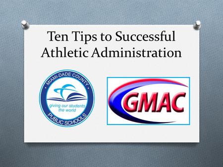 Ten Tips to Successful Athletic Administration