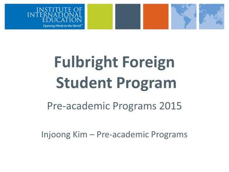 Fulbright Foreign Student Program