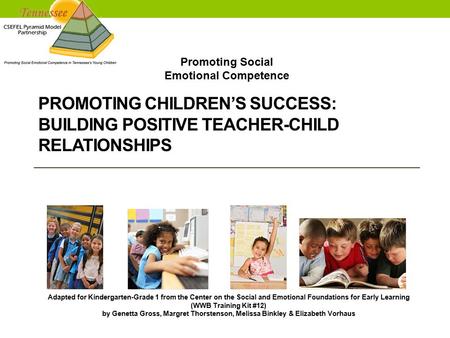 Promoting Social Emotional Competence