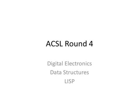 Digital Electronics Data Structures LISP